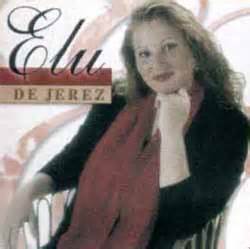 ELU DE JEREZ CANTAORES AS El Arte De Vivir El Flamenco