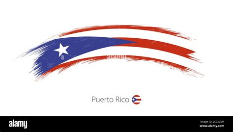 Flag Of Puerto Rico In Rounded Grunge Brush Stroke Vector Illustration