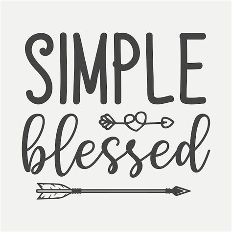 Premium Vector Simply Blessed Lettering Premium Vector Design