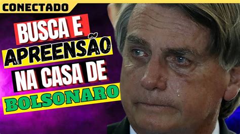 Pol Cia Federal Faz Busca E Apreens O Na Casa De Bolsonaro Youtube