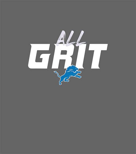 Detroit Lions All Grit Digital Art By Bernicej Hartman Fine Art America