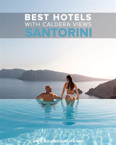 Best Hotels in Santorini With Caldera View • We Love Our Life