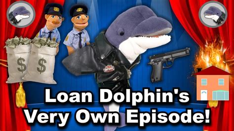 SML idea: Loan Dolphin's Very Own Episode | Fandom