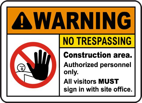 Construction Area No Trespassing Sign G2533 By