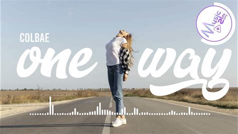 One Way Colbae Feat Natalie Lyric Hd Acoustic Music Romantic