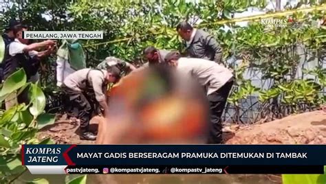 Mayat Gadis Berseragam Pramuka Ditemukan Di Tambak Video Dailymotion