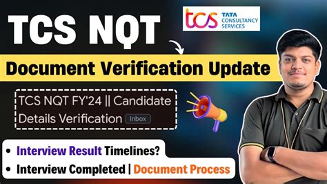 Tcs Nqt Candidate Details Verification Document Process Big Updates