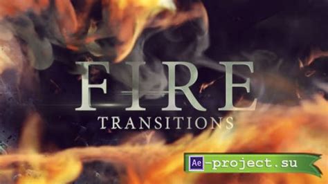 Videohive Fire Transitions Project For After Effects