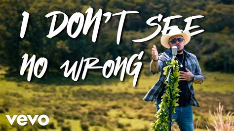 Maoli I Don T See No Wrong Official Music Video Youtube