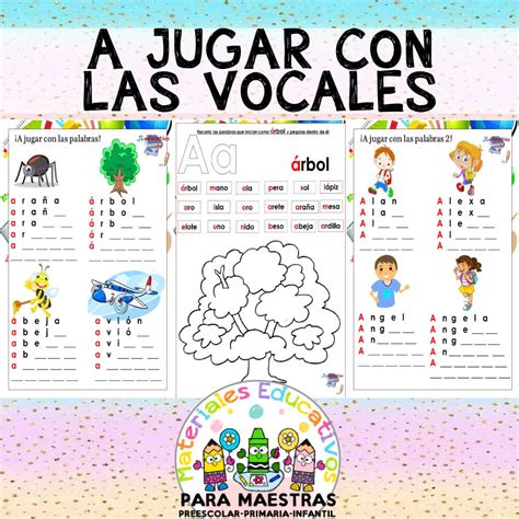 A Jugar Con Las Vocales Materiales Educativos Para Maestras