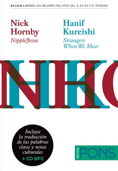 Nipplejesus Strangers When We Meet Nick Hornby Hanif Kureishi 5 En Libros Fnac