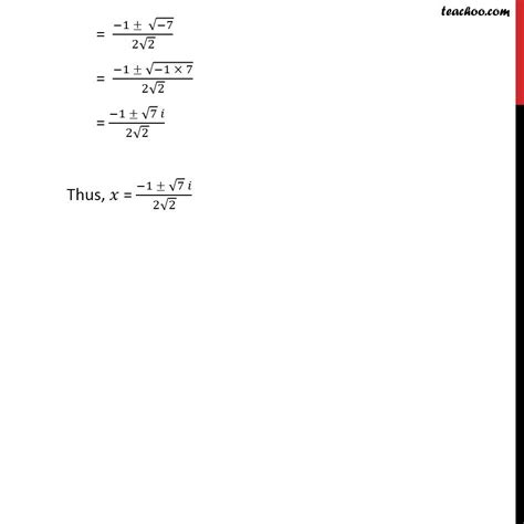 Question 7 Solve Root 2 X2 X Root2 0 Class 11 Quadratic Eq