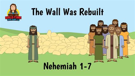 Nehemiah 1 7 Rebuilding The Wall Youtube