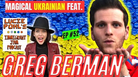 Magical Ukrainian Feat Greg Berman Immigrant Jam Podcast Ep 52 YouTube