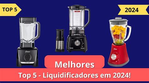 Atualizados Top Melhores Liquidificadores Considerando