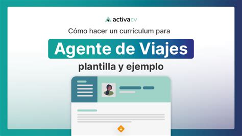 Curr Culum De Agente De Viajes Ejemplo Y Plantillas Gratis