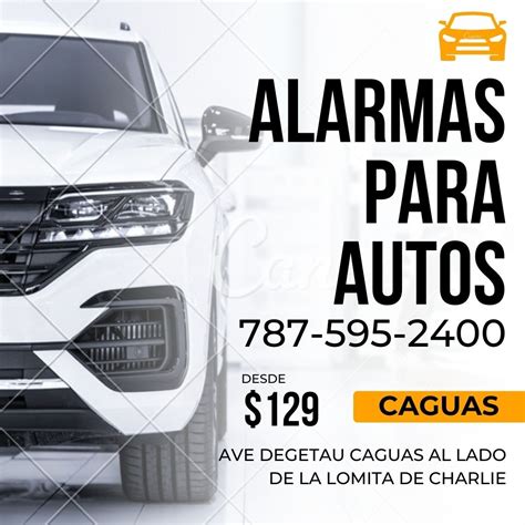 Alarmas Para Autos En Caguas 787 595 2400 Alarmas Para Autos En Caguas