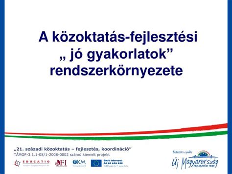 Ppt A K Zoktat S Fejleszt Si J Gyakorlatok Rendszerk Rnyezete