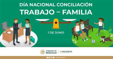 Inmujeres México On Twitter Hoy Es El Díanacional Conciliación