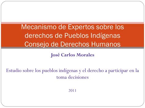 Mecanismo De Expertos Sobre Los Derechos De Pueblos Indígenas Consejo