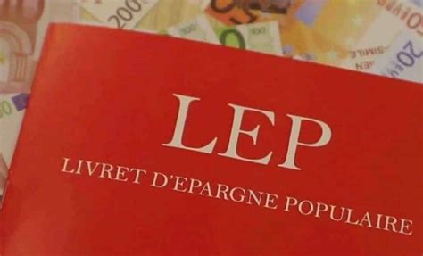 Epargne Mauvaise Nouvelle Pour Les Titulaires Du LEP La Baisse Du