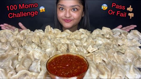 100 Momo Eating Challenge 🥟 100 Dumplings Eating Challengeeating