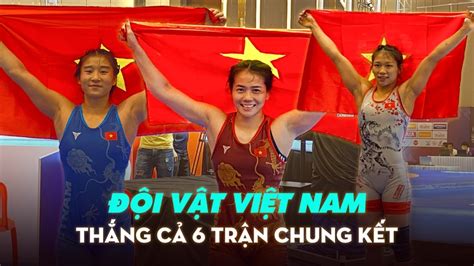 Thi đấu xuất thần cả 6 nữ đô vật Việt Nam giành HCV SEA Games 32