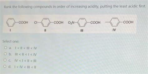 Solved Rank The Following Compounds In Order Of Increasing