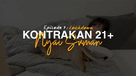 Nct Lokal Kontrakan Nyai Suman Episode Lockdown Youtube