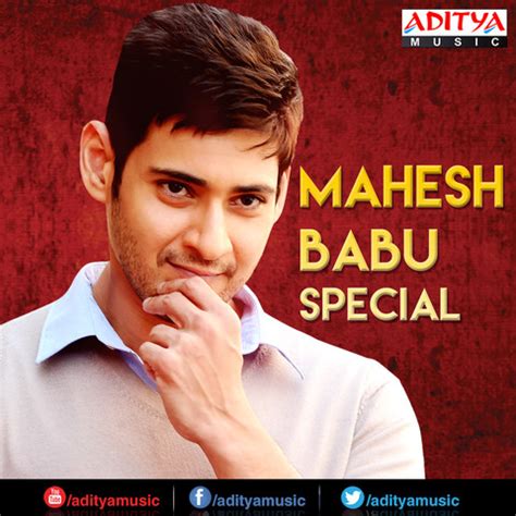 Mahesh Babu Special Songs Download: Mahesh Babu Special MP3 Telugu Songs Online Free on Gaana.com