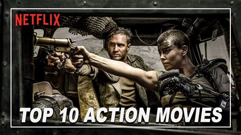 TOP 10 BEST NETFLIX ACTION MOVIES TO WATCH RIGHT NOW 2022 Top