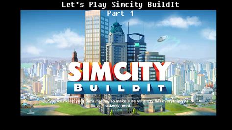 Let S Play Simcity Buildit Part Tutorial Youtube