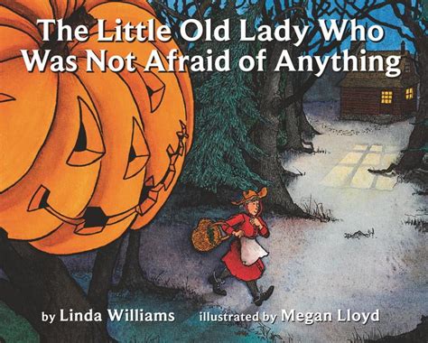 The Little Old Lady Who Was Not Afraid of Anything (Paperback ...