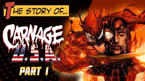 The Story Of Carnage USA Pt 1 CARNAGE VS THE AVENGERS YouTube