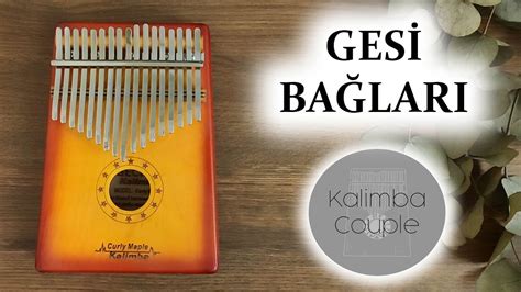 Ges Ba Lari Kal Mba Notalari Kalimba Dersleri Kalimba Cover Youtube