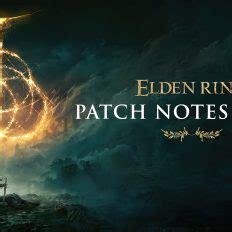 New Elden Ring Patch 1 02 1 Release For PC And PlayStation 5