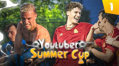 YOUTUBER SUMMER CUP 2023 INIZIA IL TORNEO YouTube