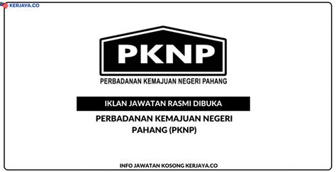 Jawatan Kosong Terkini Perbadanan Kemajuan Negeri Pahang PKNP Kerja