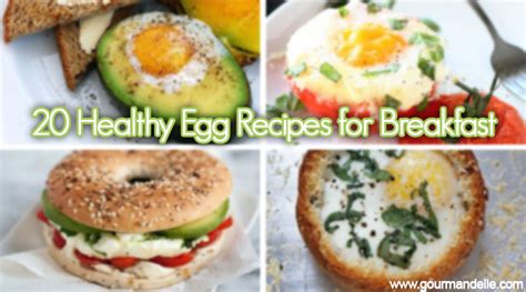 20 Healthy Egg Recipes for Breakfast