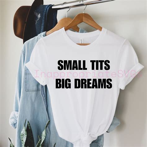 Small Tits Big Dreams SVG Funny Svg Crop Top Svg Small Tits Etsy