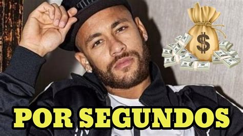 Olha Quanto Neymar Ganha Por Segundo