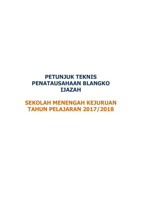 Pdf Petunjuk Teknis Penatausahaan Blangko Ijazah Zonaedu Id Wp