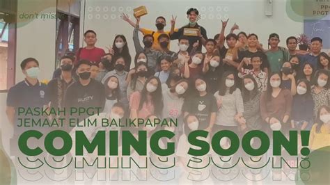 COMING SOON PASKAH PPGT ELIM BALIKPAPAN 2023 YouTube