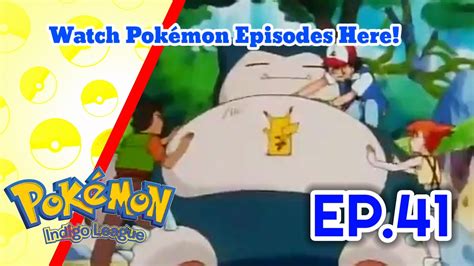 Pokémon Indigo League Episode 41 Explained Wake Up Snorlax YouTube