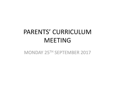 Parents Curriculum Meeting Ppt Download