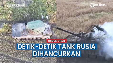 Putin Geram Tank Anggota Militernya Dilempari Granat Ukraina YouTube