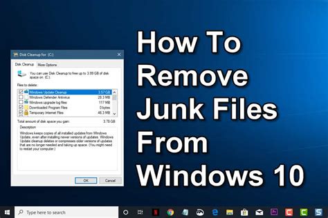 How To Remove Junk Files From Windows 10 - EasyPCMod