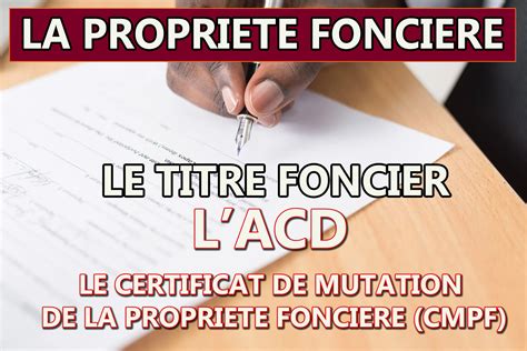 emergence ci La propriété foncière le Titre Foncier TF lACD le