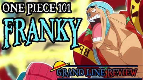 Franky Explained One Piece 101 Youtube