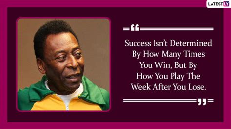 Pele Quotes With HD Images: 10 Powerful Sayings by the Football Legend ...